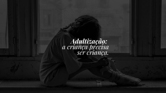 adultizacao adultização