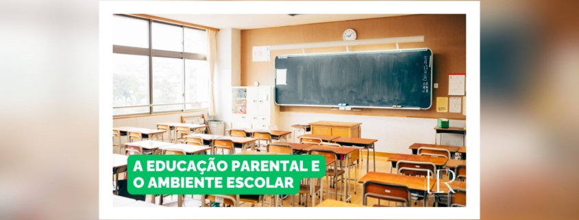 A escola e a educação parental